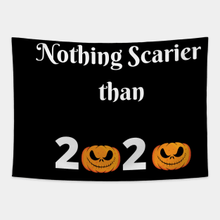 Nothing Scarier Than 2020 svg, Halloween funny svg, Halloween file for cricut, 2020 Halloween svg, 2020 halloween sublimation Tapestry