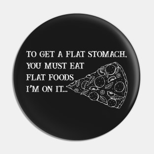 Funny Flat Stomach Gym Quote Pin