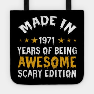 made in 1971 years of being limited edition Tote