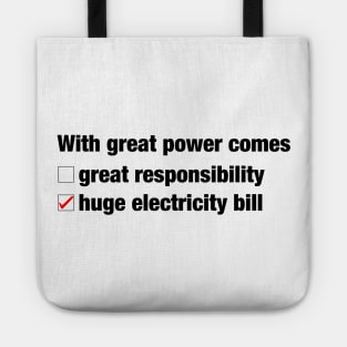 With Great Power Comes… Tote