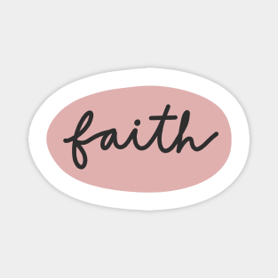 Faith Minimalist - Pink Magnet