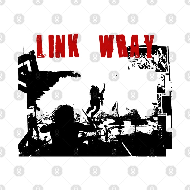 link wray by sneaky geek studio