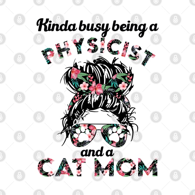 Physicist cat mom funny gift . Perfect present for mother dad friend him or her by SerenityByAlex