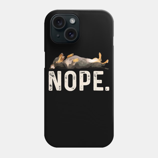 Nope Lazy Dachshund Phone Case by franzaled