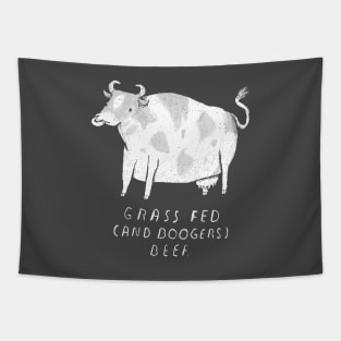 grass fed (and boogers) beef Tapestry