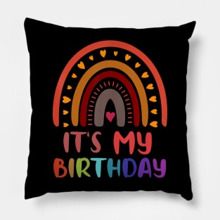 It'S My Birthday For Women Teens Girls Rainbow Pillow