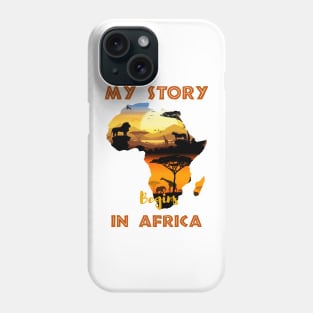 Black History Month my story begins in Africa Phone Case