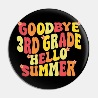 goodbye 3rd grade hello summer Pin