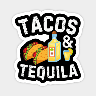 Tacos and Tequila Magnet