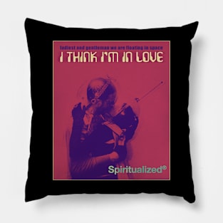 I Think I'm In Love Pillow