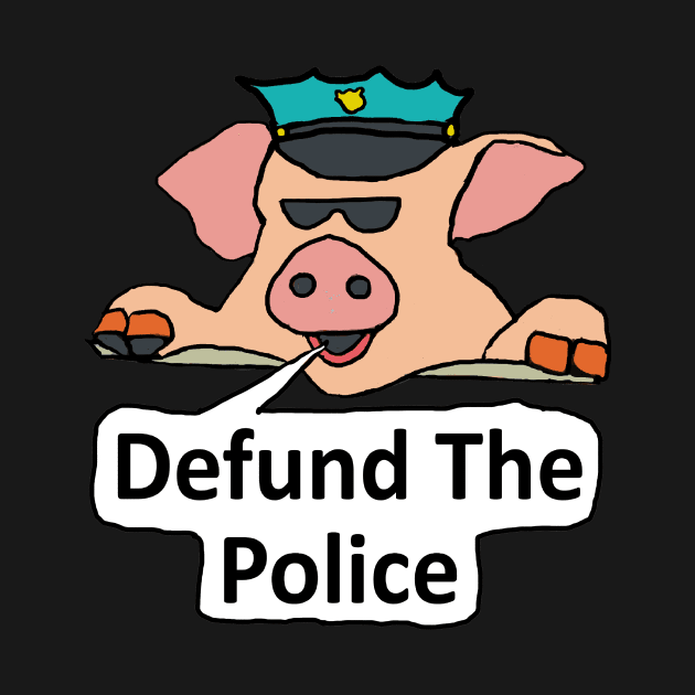 Defund The Police by Mark Ewbie