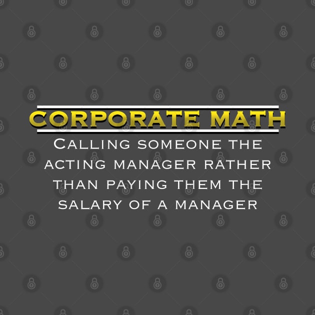 Corporate Math: The Hilarious Hypocrisy Unveiled by Balders Designs