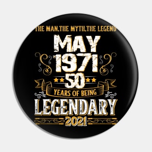 50th Birthday Legendary since 1971 Pin