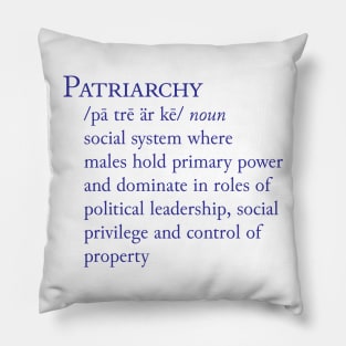 Patriarchy Definition Pillow
