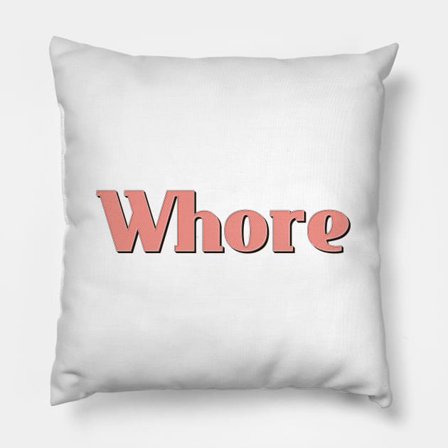 Whore Pillow by NSFWSam