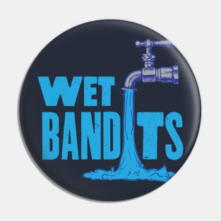 Wet Bandits Pin