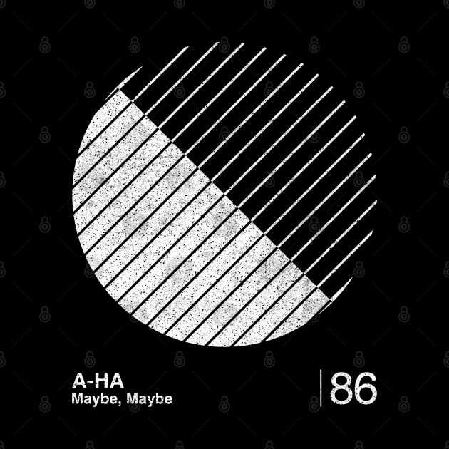 Maybe, Maybe / Minimalist Graphic Fan Artwork Design by saudade