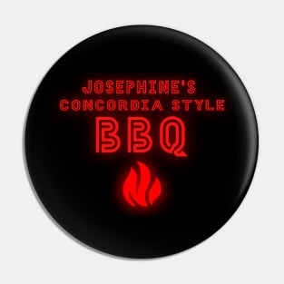 Josephine's Concordia Style BBQ Pin