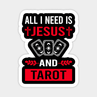 I Need Jesus And Tarot Magnet