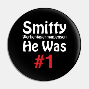 smitty 1f Pin