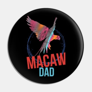 Macaw Dad Pin