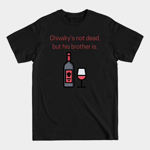 Discover Chivalry's Not Dead - Studying Scarlet - T-Shirt