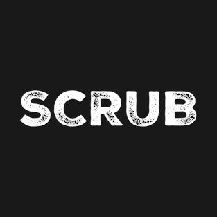 Scrub T-Shirt