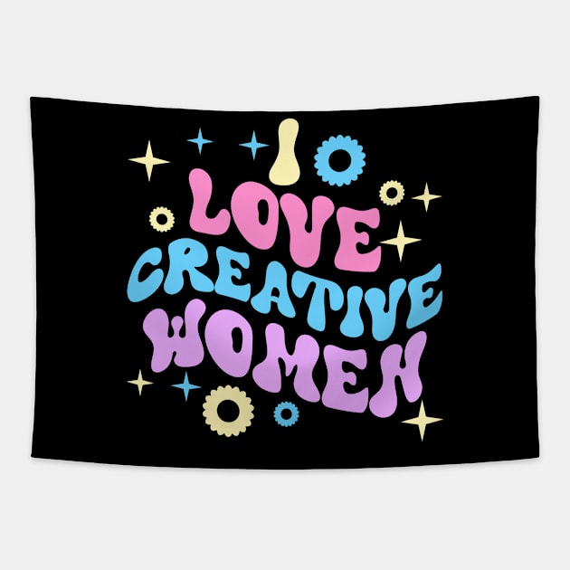 I love creative women Tapestry by artbooming