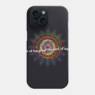 Great Thinker Phone Case