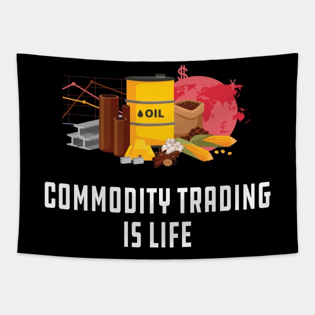 Commodity Trading is life Tapestry by KC Happy Shop