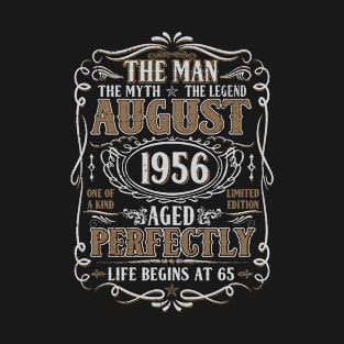 August 1956 Man Myth Legend Shirt 65th Birthday 65 Years Old T-Shirt