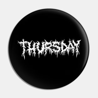 Black Thursday Pin