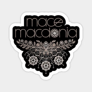 Macedonia a Stylized Font, Positioned Above and Below a Symmetrical Floral Pattern with Various Flowers and Leaves Magnet