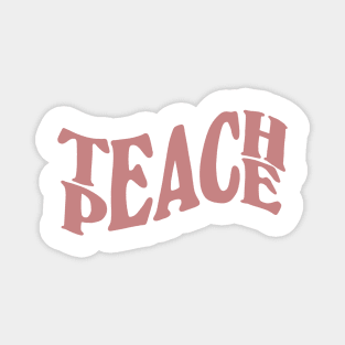 teach peace lettering - dusty pink Magnet