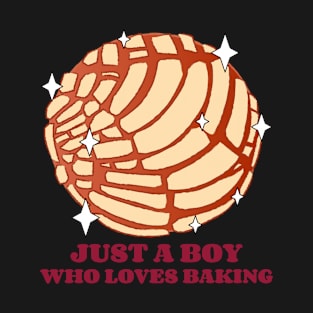 Just A Boy Who Loves Baking T-Shirt