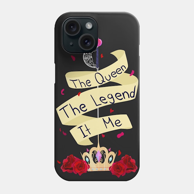 The Queen is you Phone Case by Monabysss