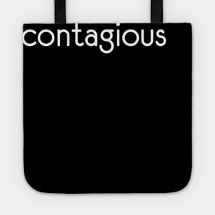 contagious Tote