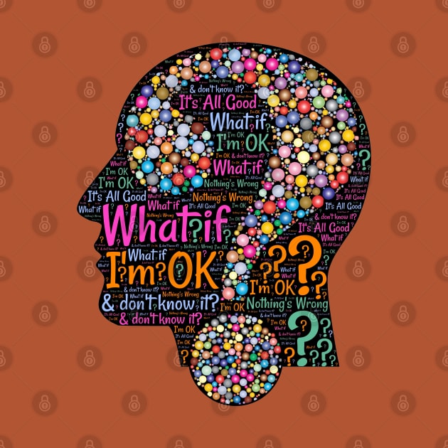 What If ? I'm OK! by UrbanBlazeStudio