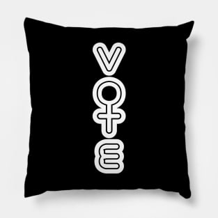 Vote - Female votes are very important Pillow