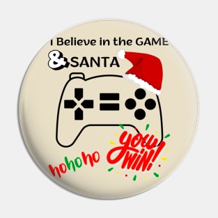 I Believe is the Game and Santa Pin
