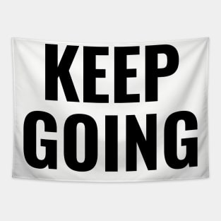 Keep Going Tapestry