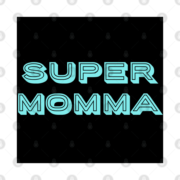 super momma text art by MICRO-X