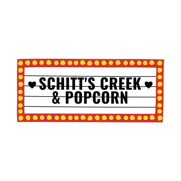 Schitt's Creek And Popcorn by kareemelk