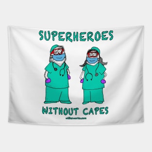 Superheroes without Capes Med Care Heroes Tapestry