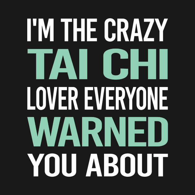 Crazy Lover Tai Chi by Hanh Tay