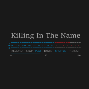 Play - Killing in the Name T-Shirt