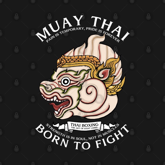 Muay Thai Hanuman Born to Fight by KewaleeTee