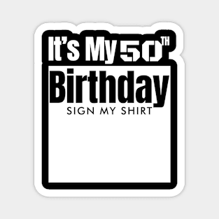 50th birthday Magnet