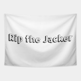 Rip the Jacker / / Typography Design Tapestry