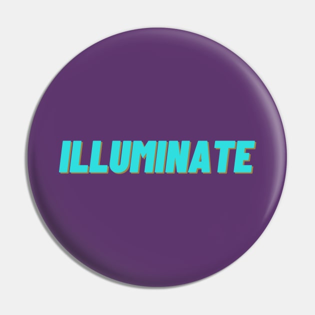 Illuminate Pin by thedesignleague